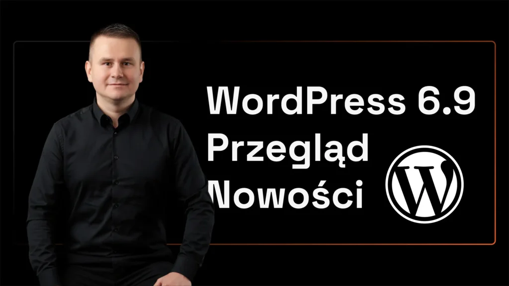 WordPress 6.9 - Przegląd nowości