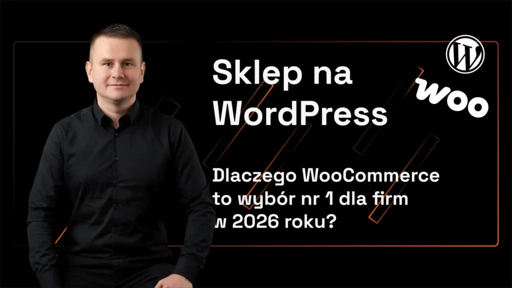 Sklep na WordPressie w 2026 roku Dlaczego WooCommerce deklasuje konkurencję?