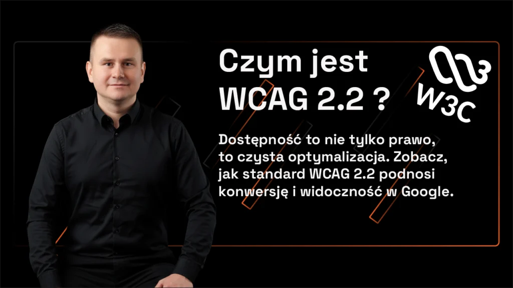 WCAG 2-2 Jak dostępność cyfrowa zwiększa zyski i SEO