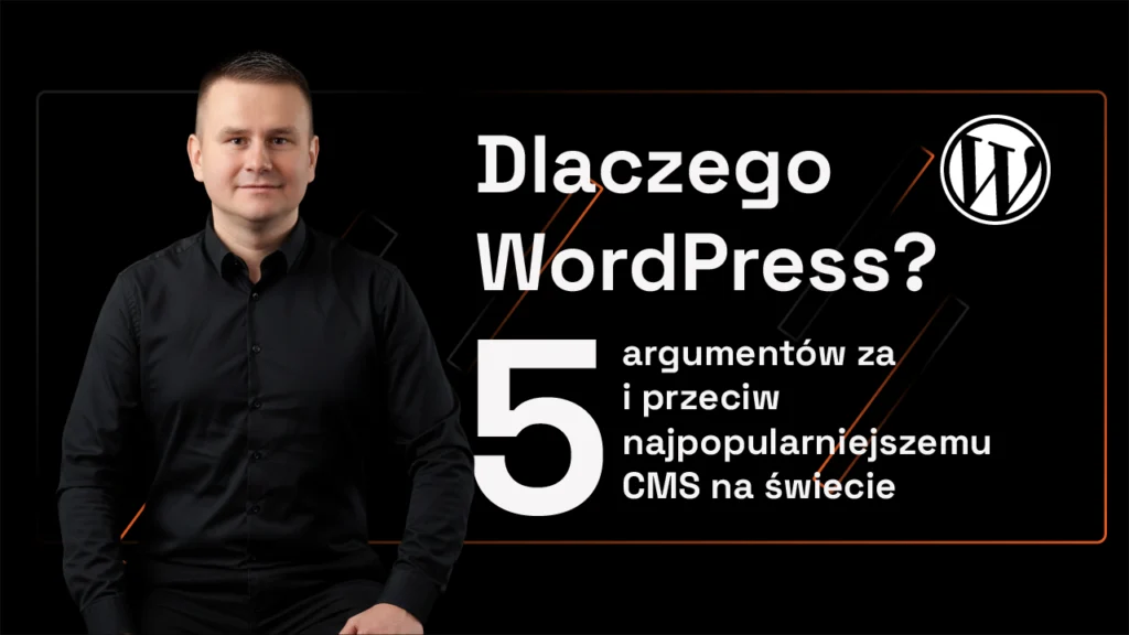 Dlaczego WordPress